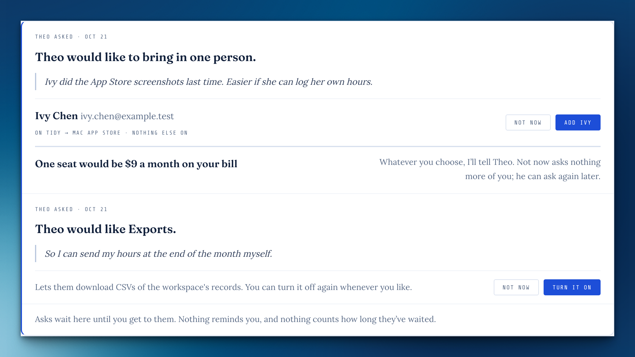 Two asks waiting on the People page, one to add a person and one for Exports, each with Not now and a yes.